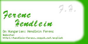 ferenc hendlein business card